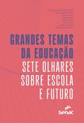 Grandes temas da educação