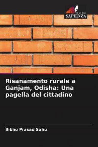 Risanamento rurale a Ganjam, Odisha: Una pagella del cittadino
