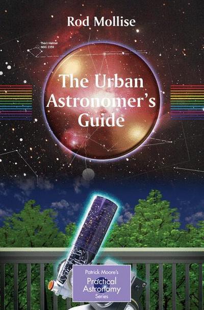The Urban Astronomer’s Guide
