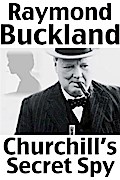 Churchill’s Secret Spy