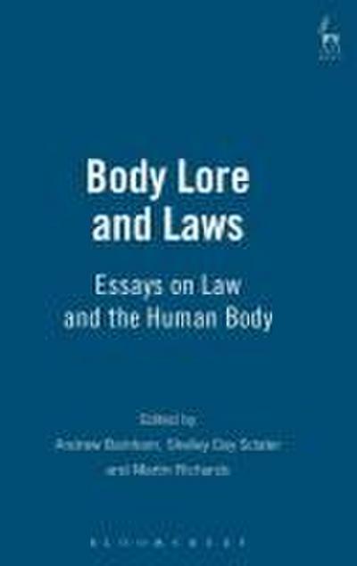 Body Lore and Laws