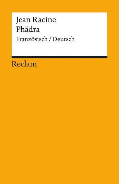 Phädra: Franz. /Dt. (Reclams Universal-Bibliothek)