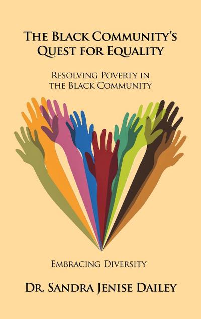 The Black Community’s Quest for Equality "Resolving Poverty in the Black Community"
