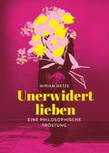Unerwidert lieben