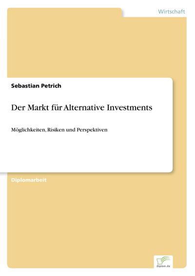Der Markt für Alternative Investments