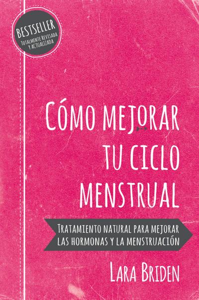 Cómo mejorar tu ciclo menstrual