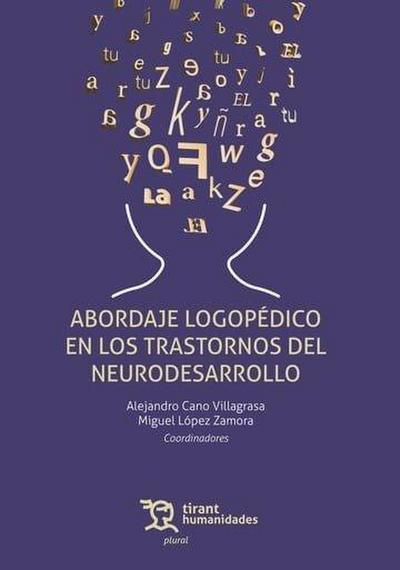 Abordaje logopédico en los trastornos del neurodesarrollo