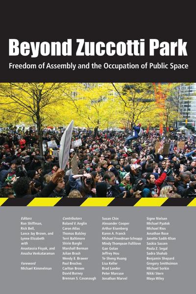 Beyond Zuccotti Park: Freedom of Assembly and the Occupation of Public Space
