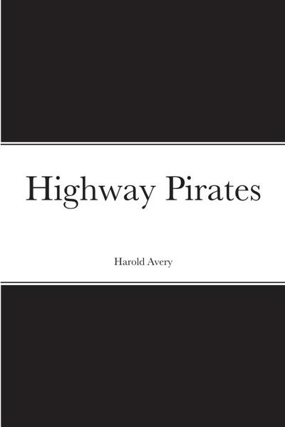 Highway Pirates