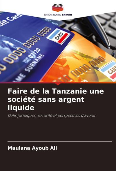 Faire de la Tanzanie une société sans argent liquide