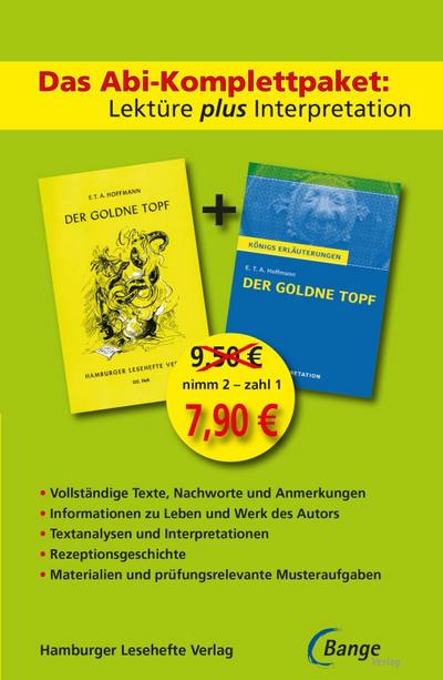 Der goldne Topf -  Lektüre plus Interpretation: Königs Erläuterung + kostenlosem Hamburger Leseheft von E.T.A. Hoffmann.