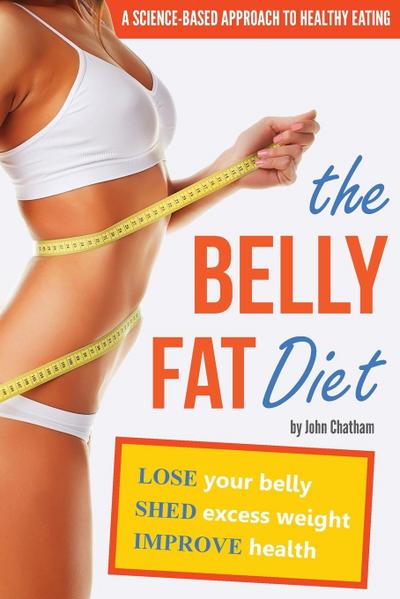 The Belly Fat Diet