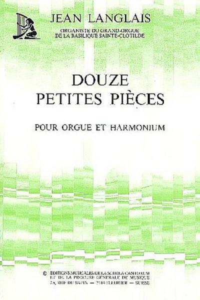 12 petites piècespour orgue et harmonium