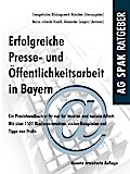 Erfolgreiche Presse- und Öffentlichkeitsarbeit in Bayern
