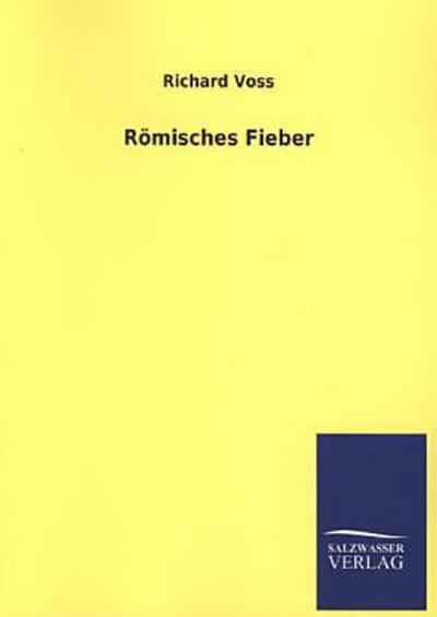 Römisches Fieber