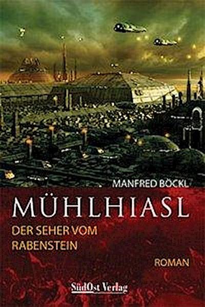 Boeckl, M: Muehlhiasl