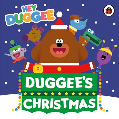 Hey Duggee: Duggee’s Christmas