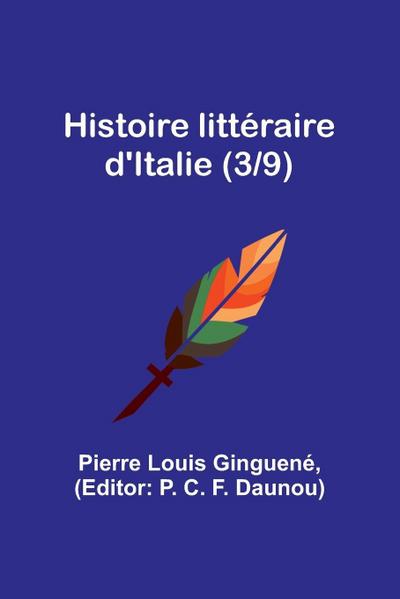 Histoire littéraire d’Italie (3/9)