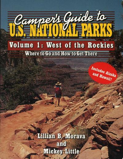 Camper’s Guide to U.S. National Parks