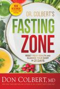 Dr. Colbert’s Fasting Zone