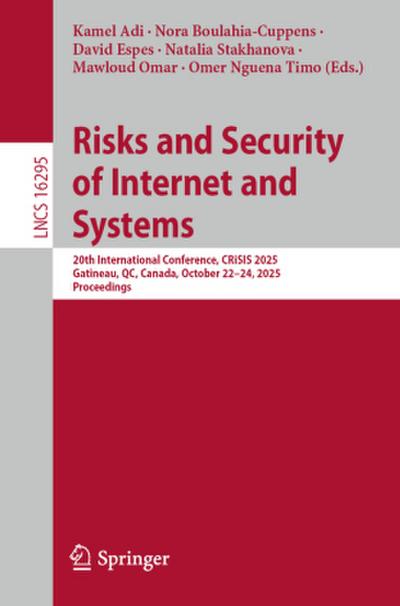 Risks and Security of Internet and Systems