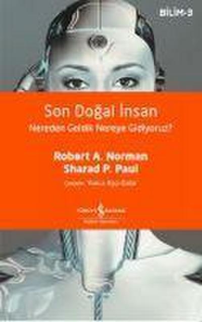 Son Dogal Insan Nereden Geldik Nereye Gidiyoruz