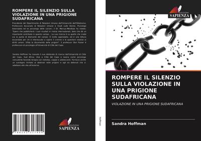ROMPERE IL SILENZIO SULLA VIOLAZIONE IN UNA PRIGIONE SUDAFRICANA