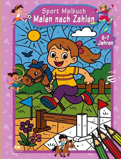 Malen nach Zahlen Sport Malbuch für Mädchen ab 5-7 Jahren mit 50 Ausmalbildern