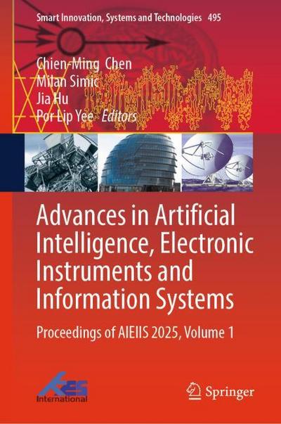 Advances in Artificial Intelligence, Electronic Instruments and Information Systems