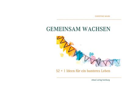 Gemeinsam wachsen