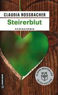 Steirerblut von Claudia Rossbacher | Ebook