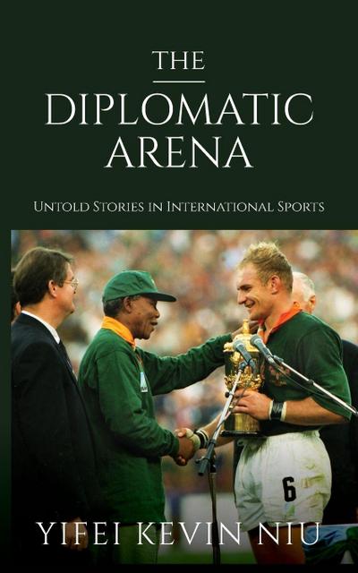 The Diplomatic Arena