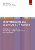 Innovationsimpulse in der Sozialen Arbeit II