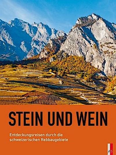 Stein und Wein