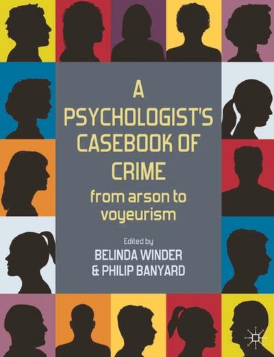 Psychologist’s Casebook of Crime