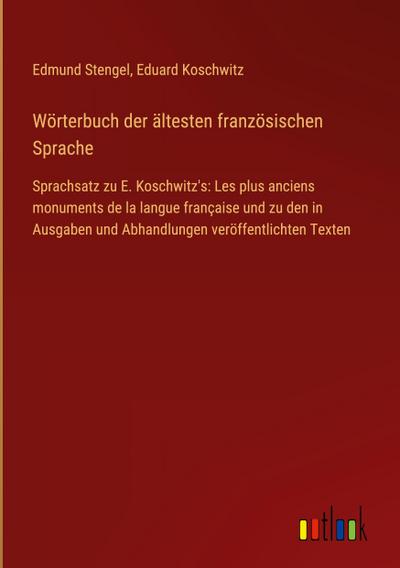 Wörterbuch der ältesten französischen Sprache