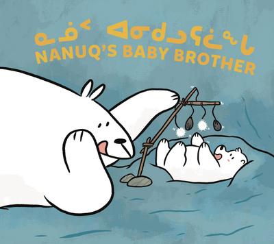 Nanuq’s Baby Brother