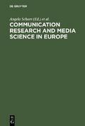 Communication Research and Media Science in Europe