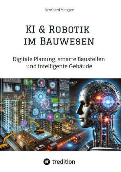 KI & Robotik im Bauwesen