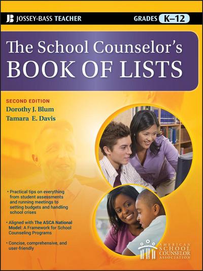 The School Counselor’s Book of Lists, Grades K-12
