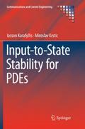 Input-to-State Stability for PDEs