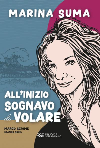 All’inizio sognavo di volare