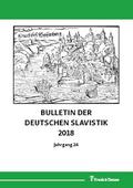 Bulletin der Deutschen Slavistik 2018