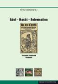 Adel - Macht - Reformation