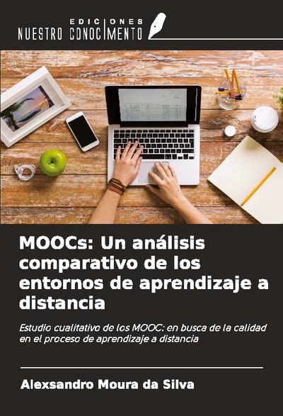 MOOCs: Un análisis comparativo de los entornos de aprendizaje a distancia
