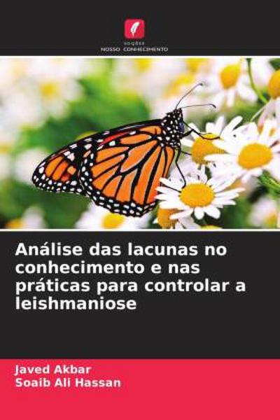 Análise das lacunas no conhecimento e nas práticas para controlar a leishmaniose