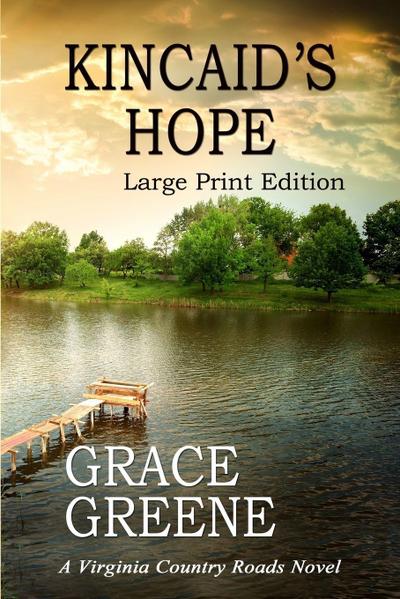 Kincaid’s Hope