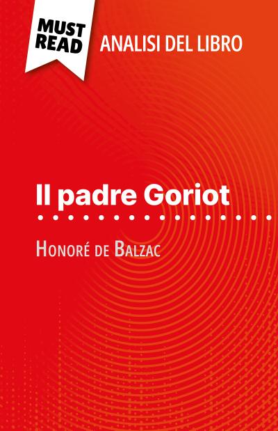 Il padre Goriot di Honoré de Balzac (Analisi del libro)