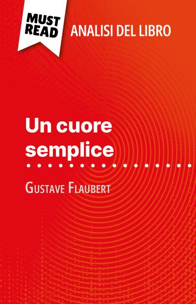 Un cuore semplice di Gustave Flaubert (Analisi del libro)