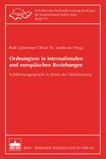 Ordnung(en) in internationalen und europäischen Beziehungen